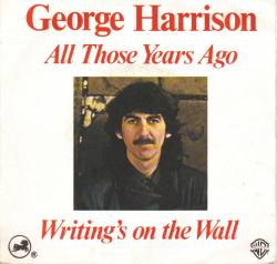 George Harrison : All Those Years Ago